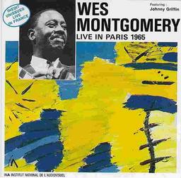 Live in Paris, 1965 | Montgomery, Wes (1925-1968)