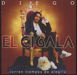 Corren tiempos de alegria | El Cigala, Diego