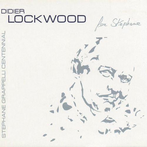 For Stéphane | Lockwood, Didier (1956-2018)