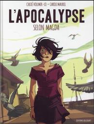 L' Apocalypse selon Magda | Vollmer-Lo, Chloé. Scénariste