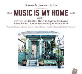 Music is my home : act 1 | Imbert, Raphael. Saxophone