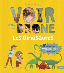 Les Dinosaures | Figueras, Emmanuelle. Auteur