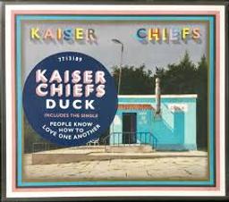 Duck | Kaiser Chiefs