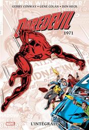 Daredevil : l'intégrale 1971 | Lee, Stan. Scénariste