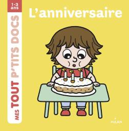 L'Anniversaire | Battault, Paule. Auteur