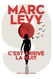 C'est arrivé la nuit | Levy, Marc. Auteur