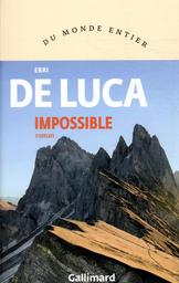 Impossible | De Luca, Erri. Auteur