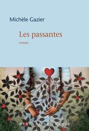 Les Passantes | Gazier, Michèle. Auteur