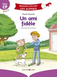 Un ami fidèle | Huguenin , Claude. Auteur