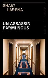 Un assassin parmi nous | Lapena, Shari