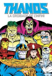 Thanos : la croisade de l'infini | Starlin, Jim. Scénariste