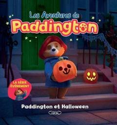 Paddington et Halloween | Bond, Michaël. Auteur