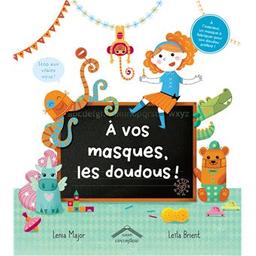 A vos masques les doudous | Major, Lenia. Auteur