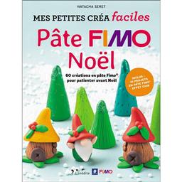 Pâte Fimo Noël : 60 créations en pâte Fimo pour patienter avant Noël | Seret, Natacha