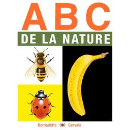 ABC de la nature | Gervais, Bernadette