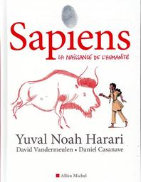 La naissance de l'humanité | Harari, Yuval Noah. Auteur