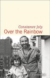 Over the rainbow | Joly, Constance. Auteur
