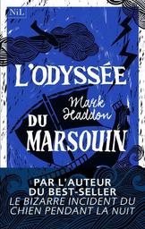 L'Odyssée du marsouin | Haddon, Mark. Auteur