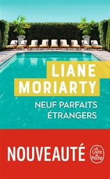 Neuf parfaits etrangers | Moriarty, Liane. Auteur