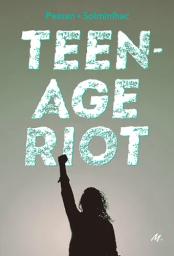 Teen-age riot | Pessan, Eric