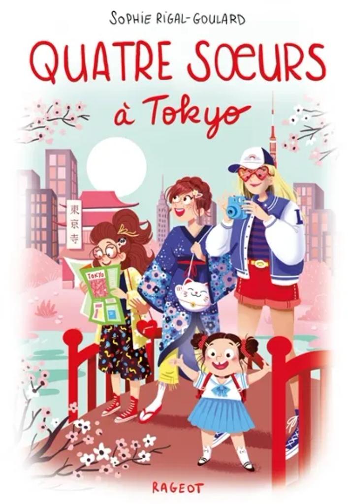 Quatre soeurs à Tokyo | Rigal-Goulard, Sophie