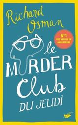 Le Murder club du jeudi | Osman, Richard. Auteur