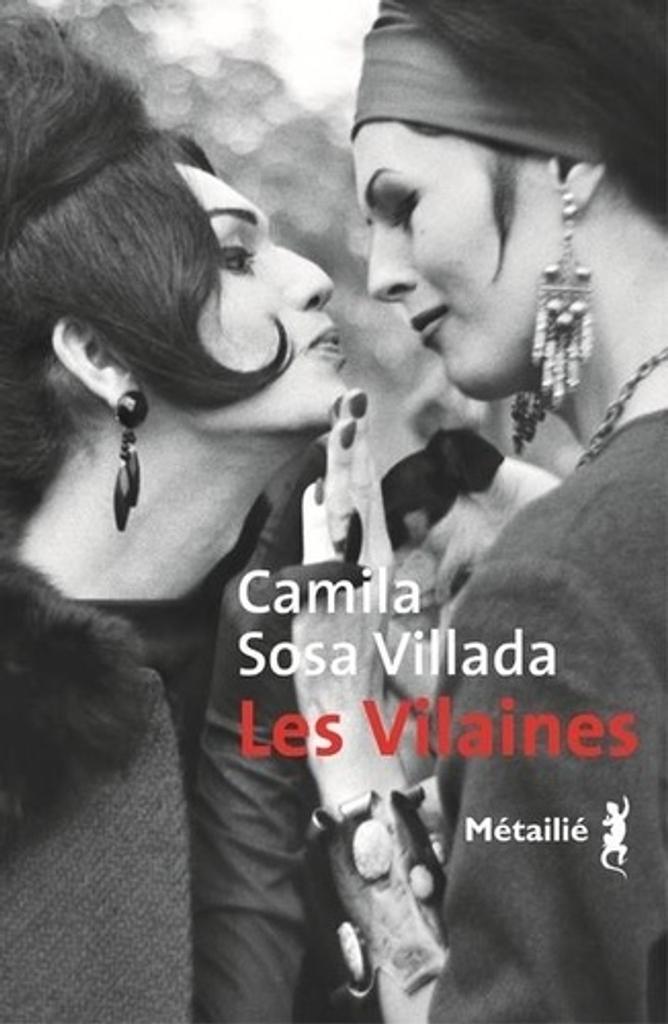 Les Vilaines | Sosa Villada, Camila. Auteur