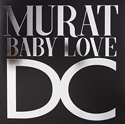 Baby love DC | Murat, Jean Louis (1952-2023)