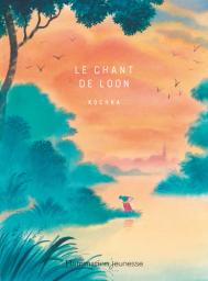 Le Chant de Loon | Kochka