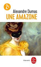 Une amazone | Dumas, Alexandre - père. Auteur