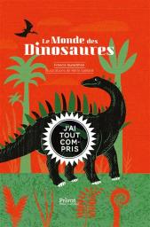 Le Monde des dinosaures | Duranthon, Francis