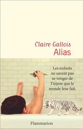 Alias | Gallois, Claire. Auteur