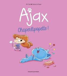 Chaperlipopette ! | Dole, Antoine. Scénariste