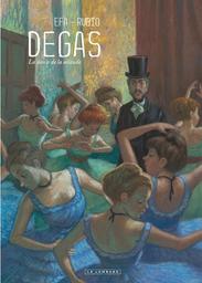 Degas : la danse de la solitude | Rubio, Salva. Scénariste