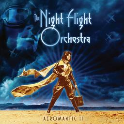 Aeromantic II | The Night Flight Orchestra