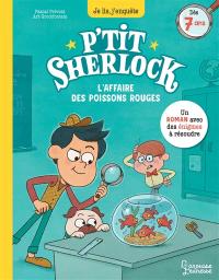 L'Affaire des poissons rouges | Prévot, Pascal. Auteur