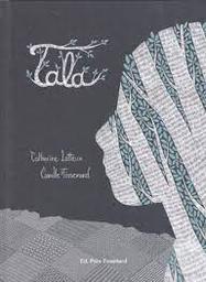 Tala | Latteux, Catherine. Auteur