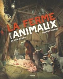 La Ferme des animaux | Orwell, George. Auteur