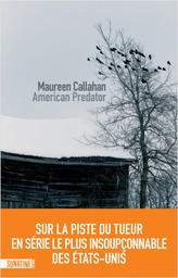 American Predator | Callahan, Maureen. Auteur