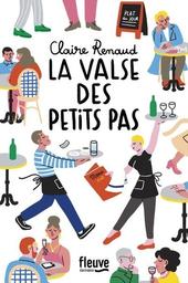 La Valse des petits pas | Renaud, Claire. Auteur