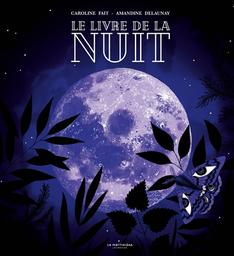 Le Livre de la nuit | Fait, Caroline. Auteur