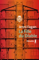 La Fille du diable | Fagan, Jenni. Auteur