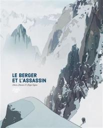 Le Berger et l'assassin | Meunier, Henri. Auteur