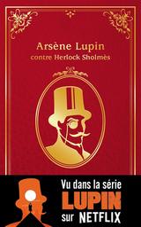 Arsène Lupin contre Herlock Sholmès | Leblanc, Maurice. Auteur