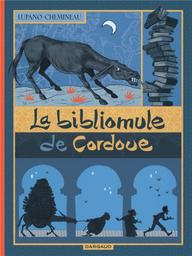 La Bibliomule de Cordoue | Lupano, Wilfrid. Scénariste