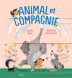 Animal et compagnie | Prasadam-Halls, Smriti. Auteur