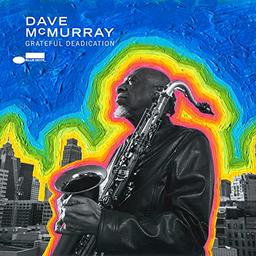 Grateful deadication | McMurray, Dave