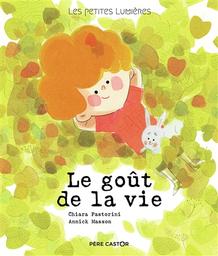 Le Goût de la vie | Pastorini, Chiara. Auteur