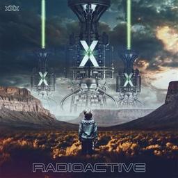 XXX | Radioactive