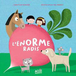 L'Enorme radis | Dorner, Christina. Auteur